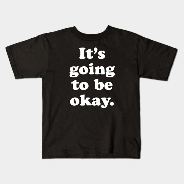 Okay Kids T-Shirt by machmigo